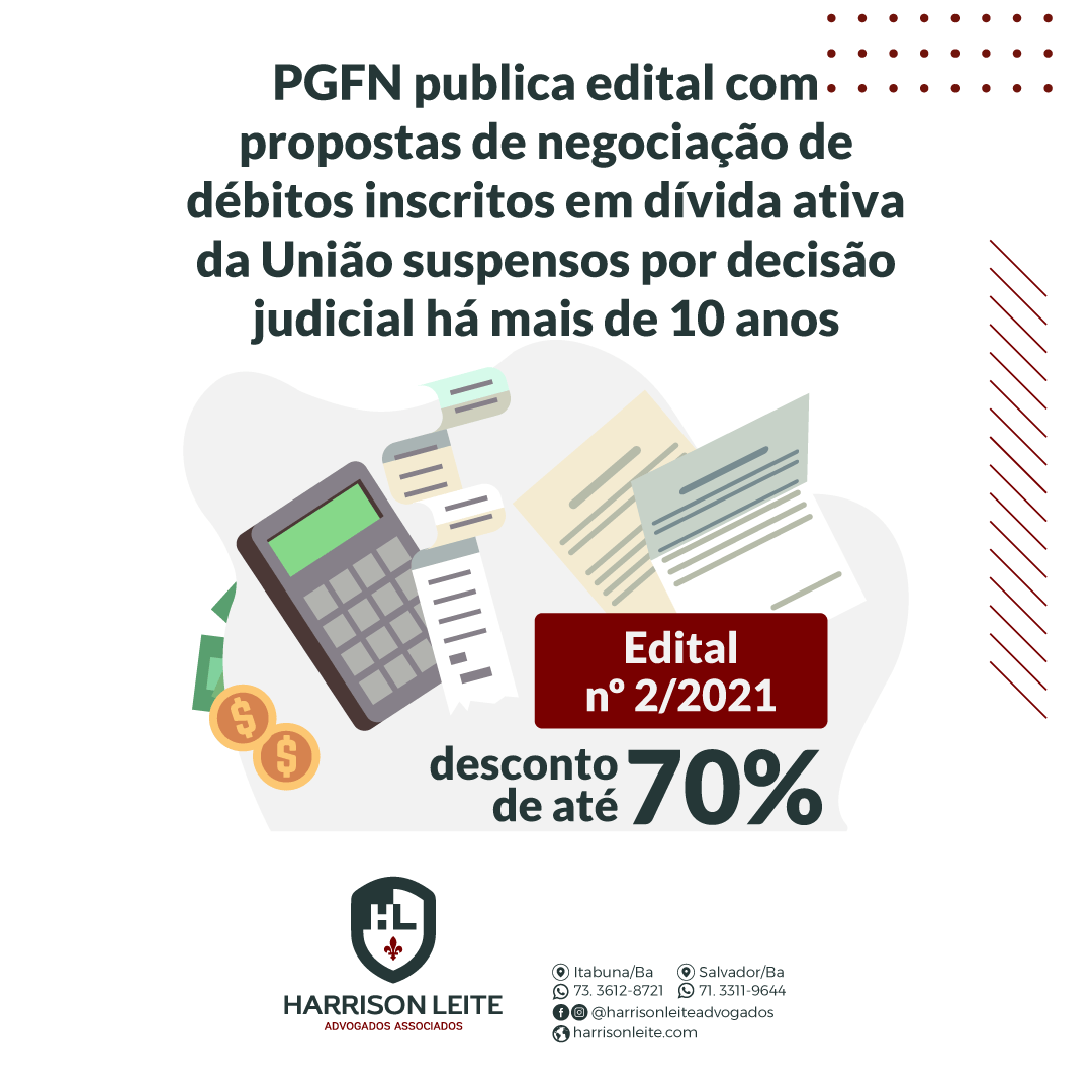 PGFN publica edital com propostas de negociação de débitos inscritos em dívida ativa da União