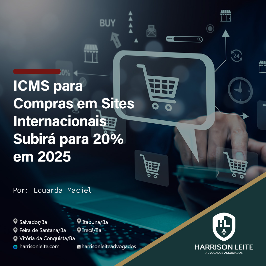 ICMS para Compras em Sites Internacionais Subirá para 20% em 2025