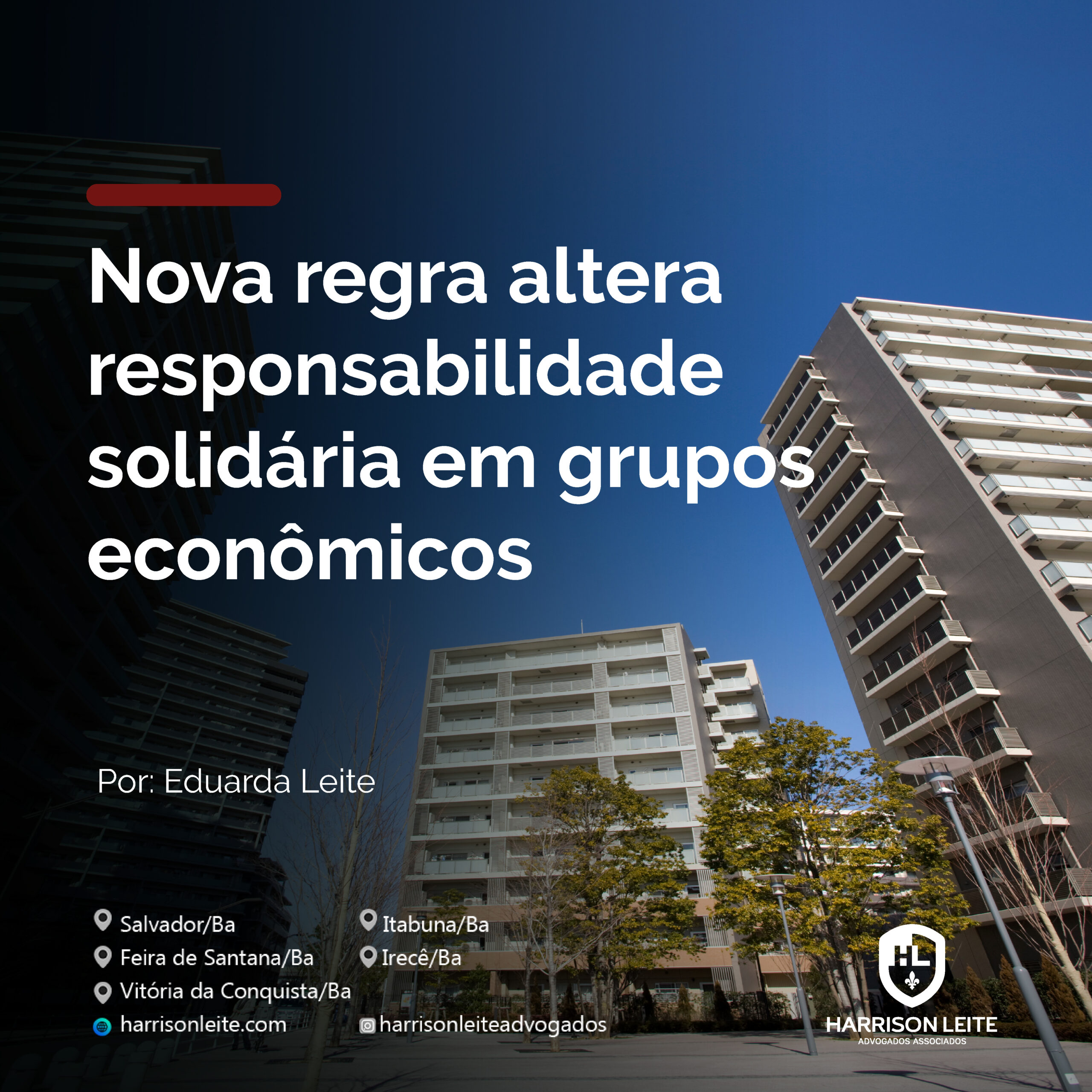 Nova regra altera responsabilidade solidária em grupos econômicos