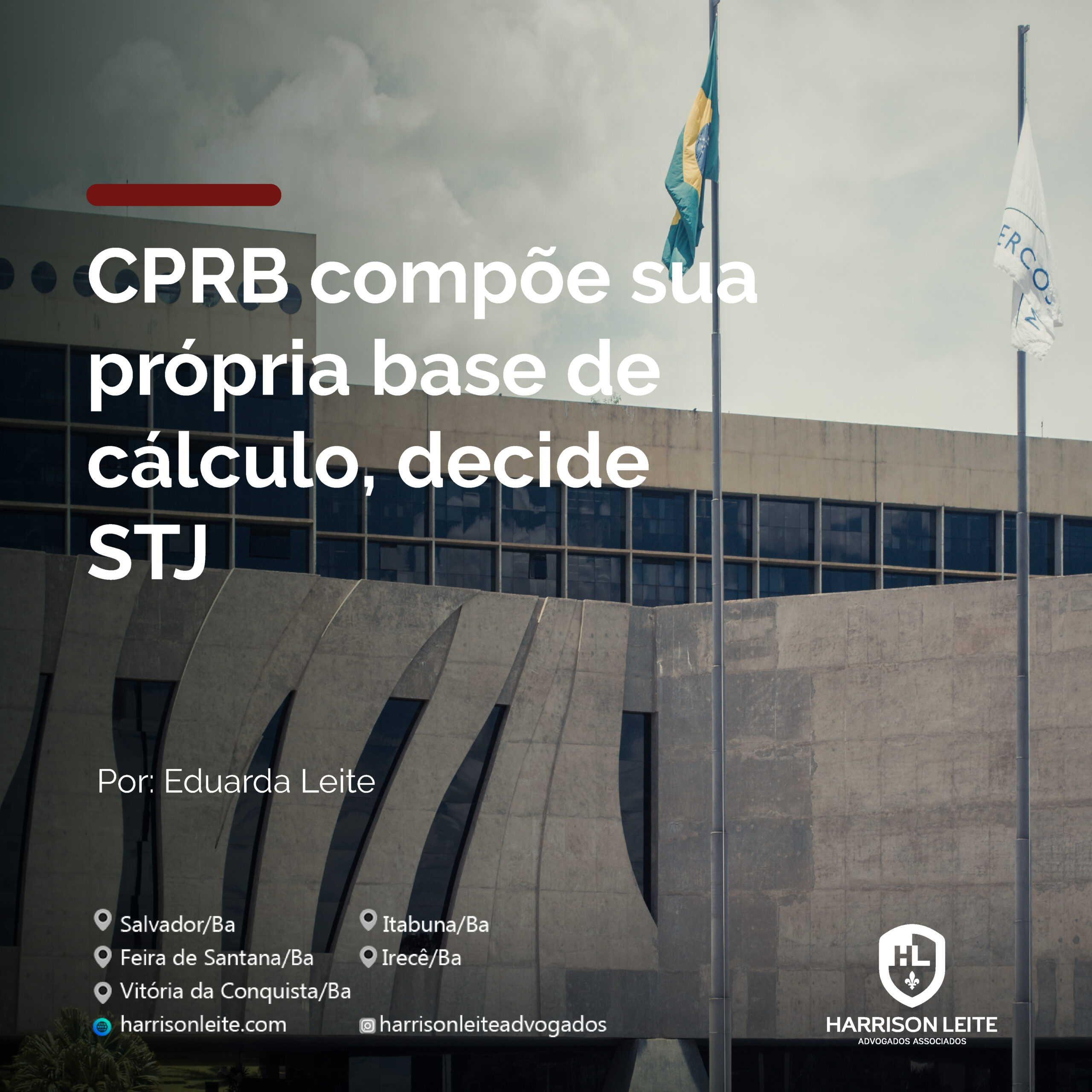 CPRB compõe sua própria base de cálculo, decide STJ