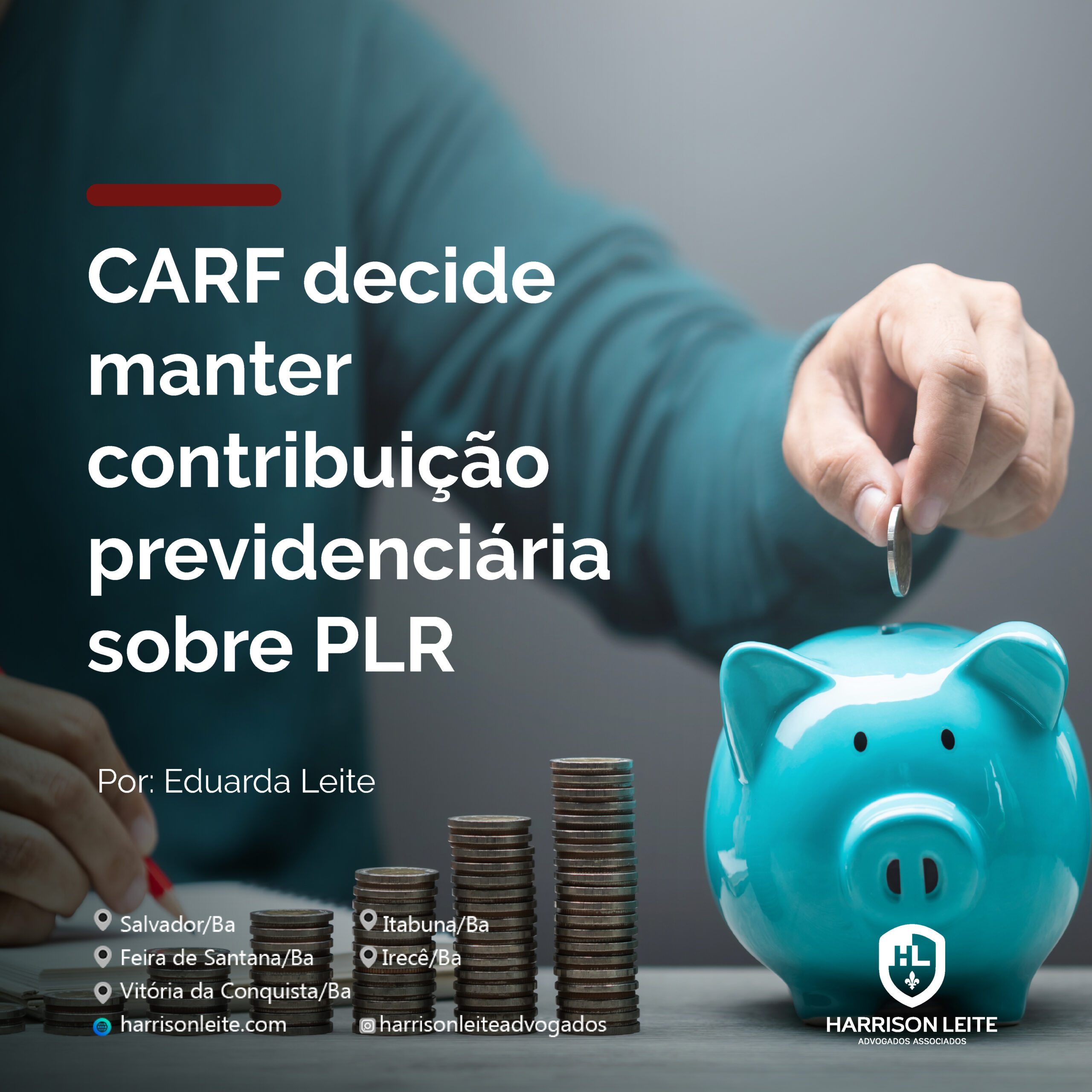 CARF decide manter contribuição previdenciária sobre PLR