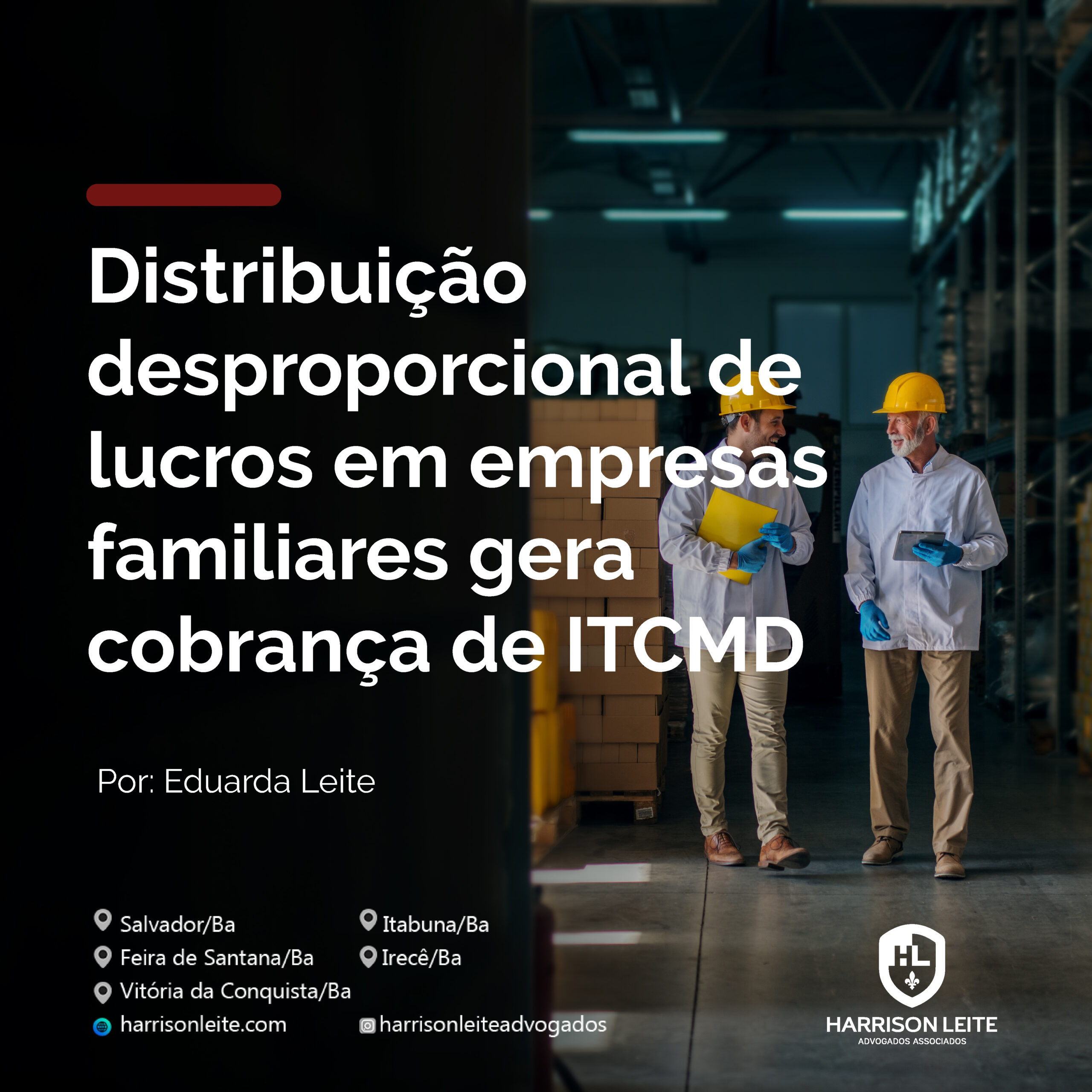 Distribuição desproporcional de lucros em empresas familiares gera cobrança de ITCMD