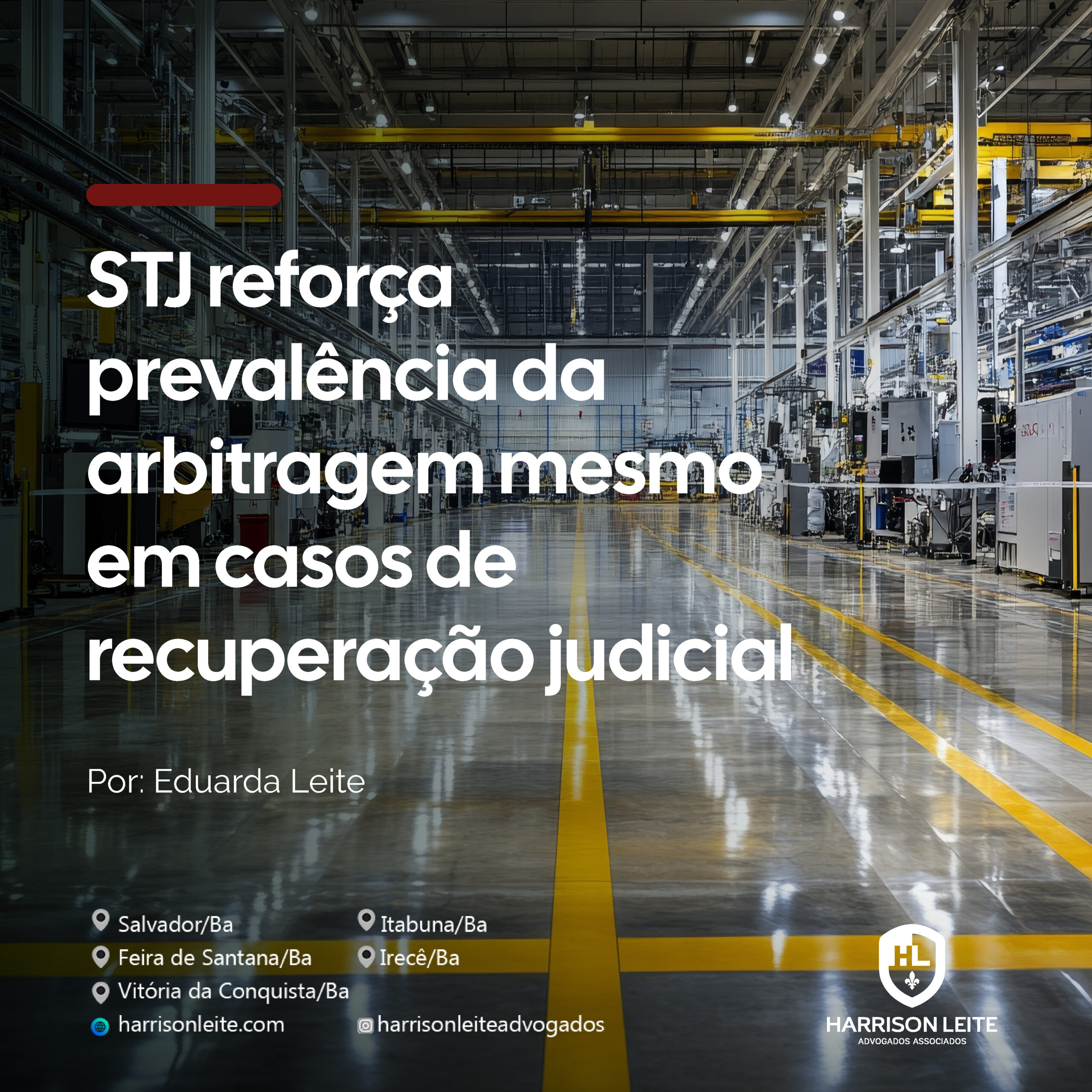 STJ reforça prevalência da arbitragem mesmo em casos de recuperação judicial