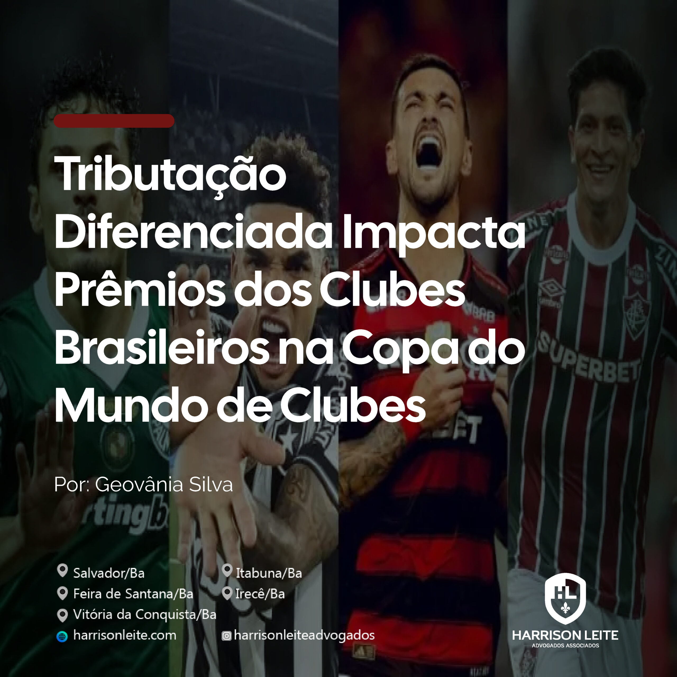 Tributação Diferenciada Impacta Prêmios dos Clubes Brasileiros na Copa do Mundo de Clubes