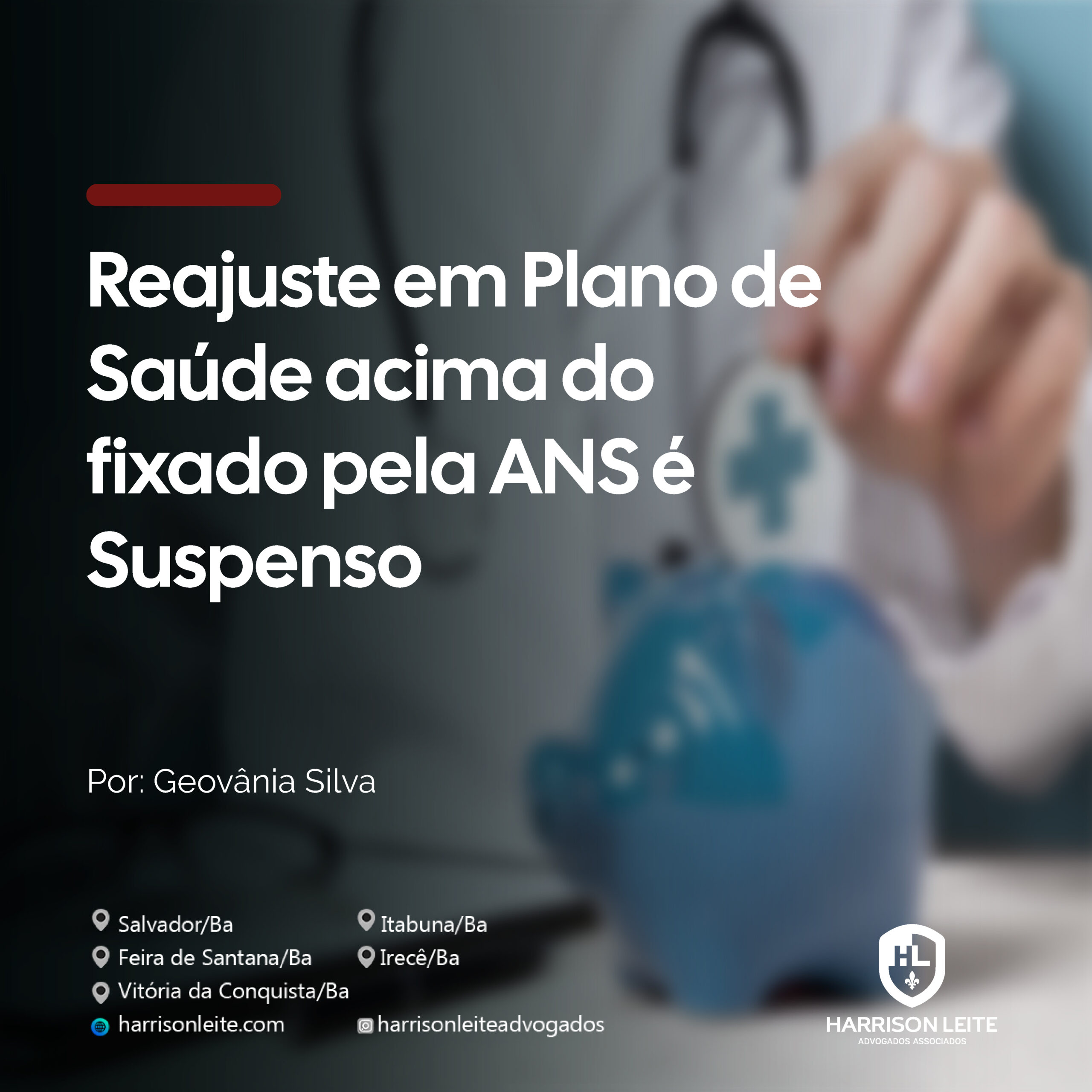 Reajuste em Plano de Saúde acima do fixado pela ANS é Suspenso