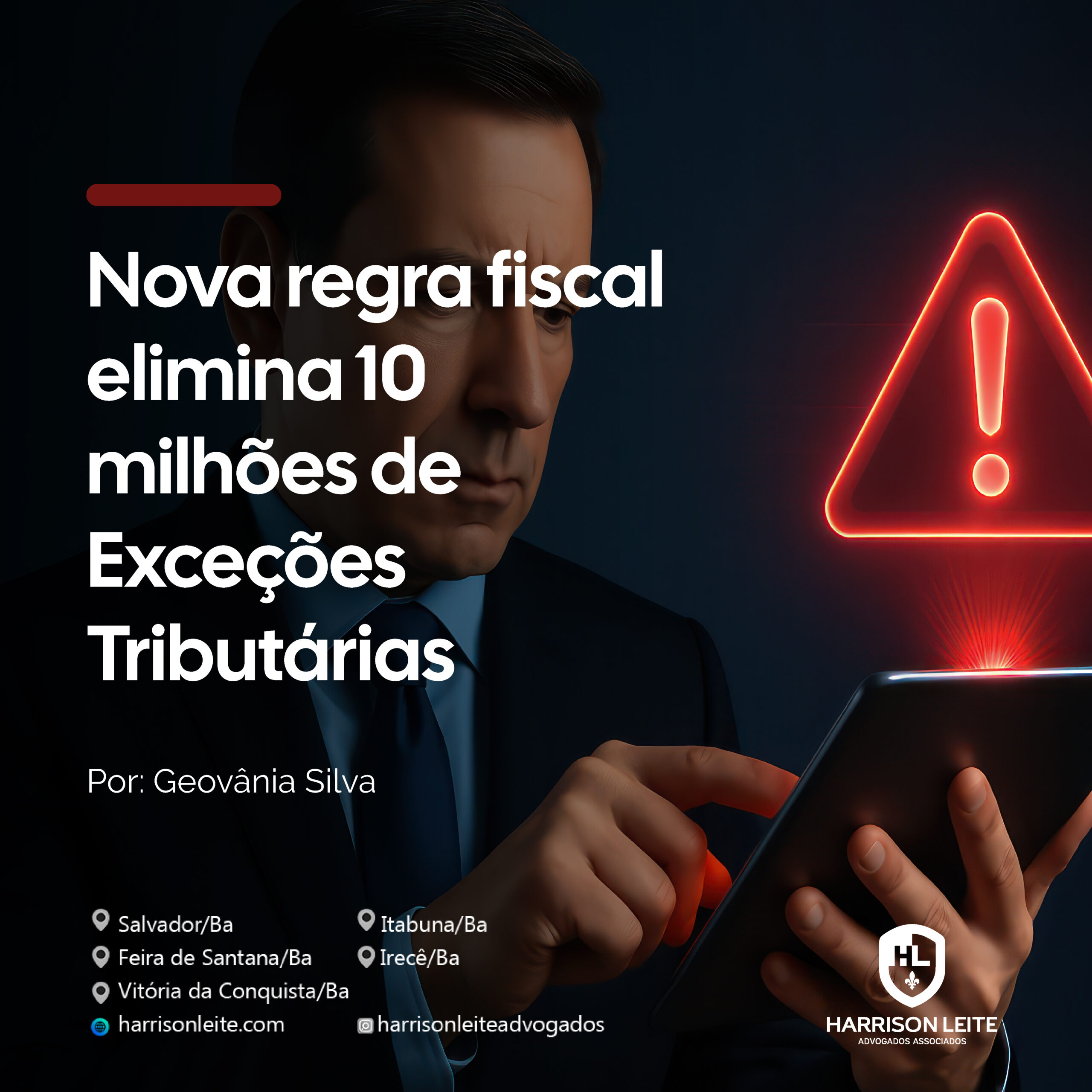 Nova regra fiscal elimina 10 milhões de Exceções Tributárias