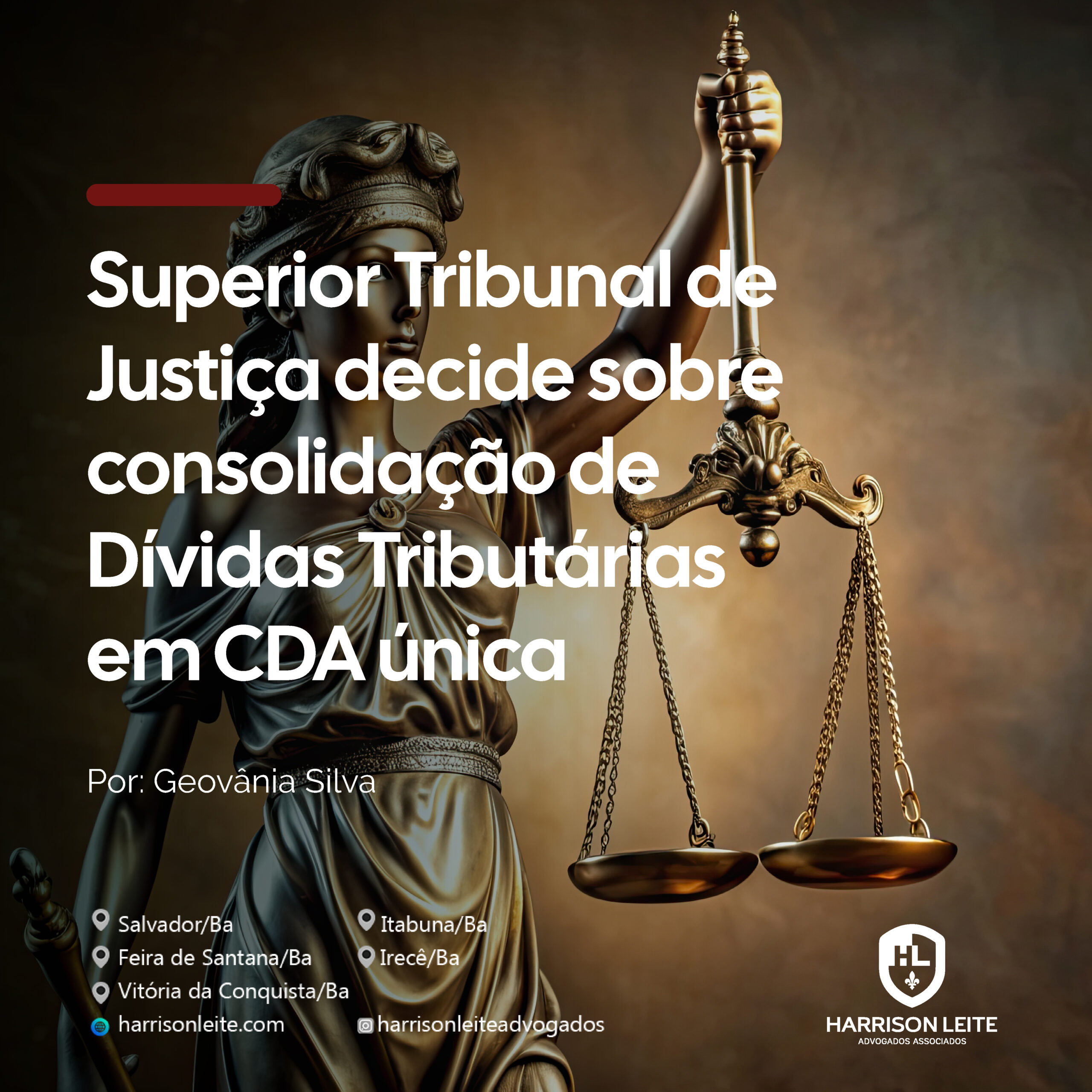Superior Tribunal de Justiça decide sobre consolidação de Dívidas Tributárias em CDA única