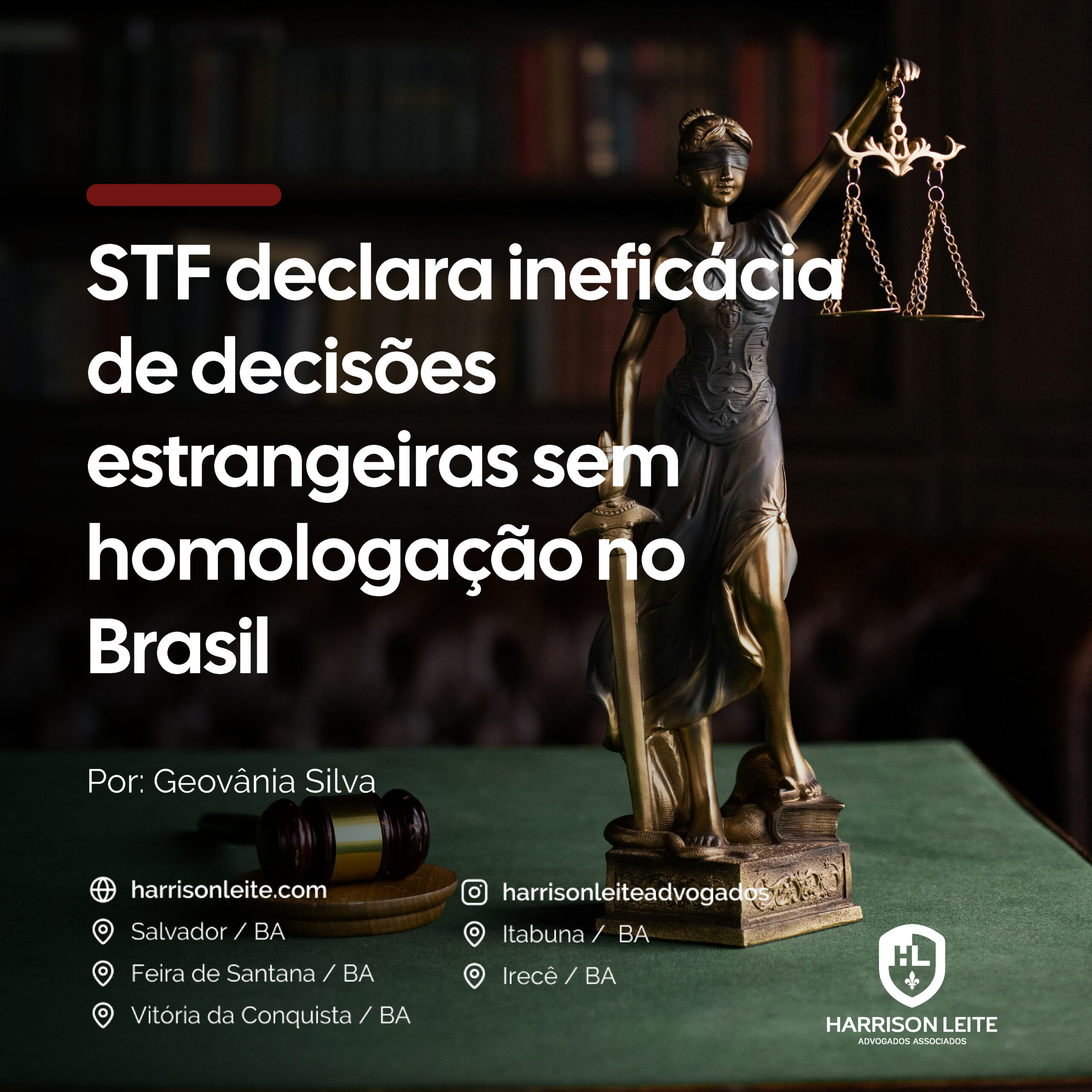 STF declara ineficácia de decisões estrangeiras sem homologação no Brasil