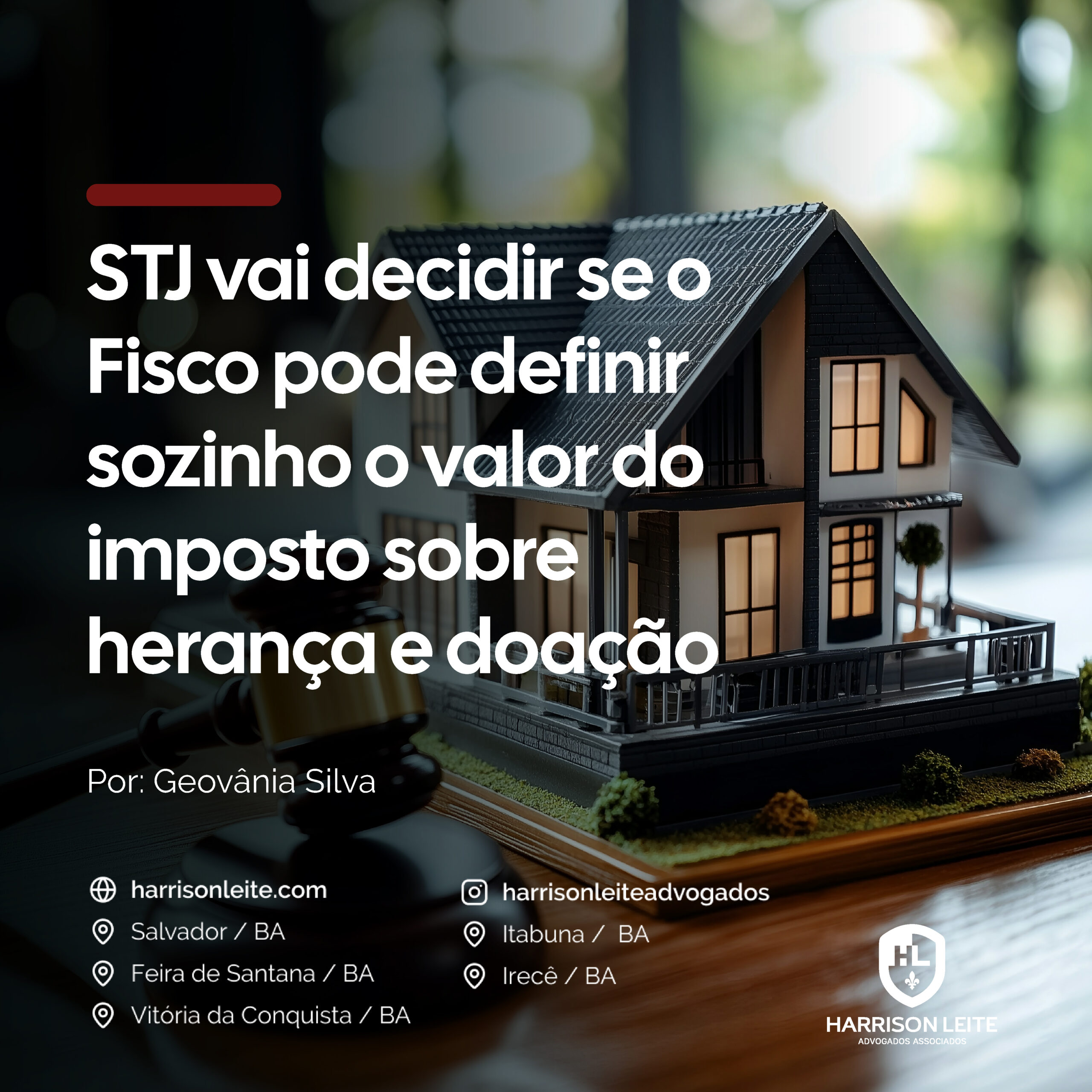 STJ vai decidir se o Fisco pode definir sozinho o valor do imposto sobre herança e doação