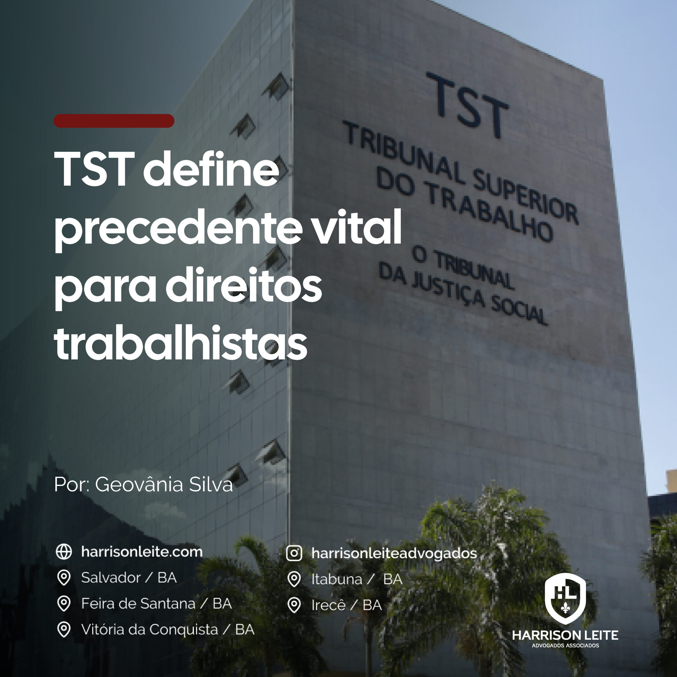TST define precedente vital para direitos trabalhistas