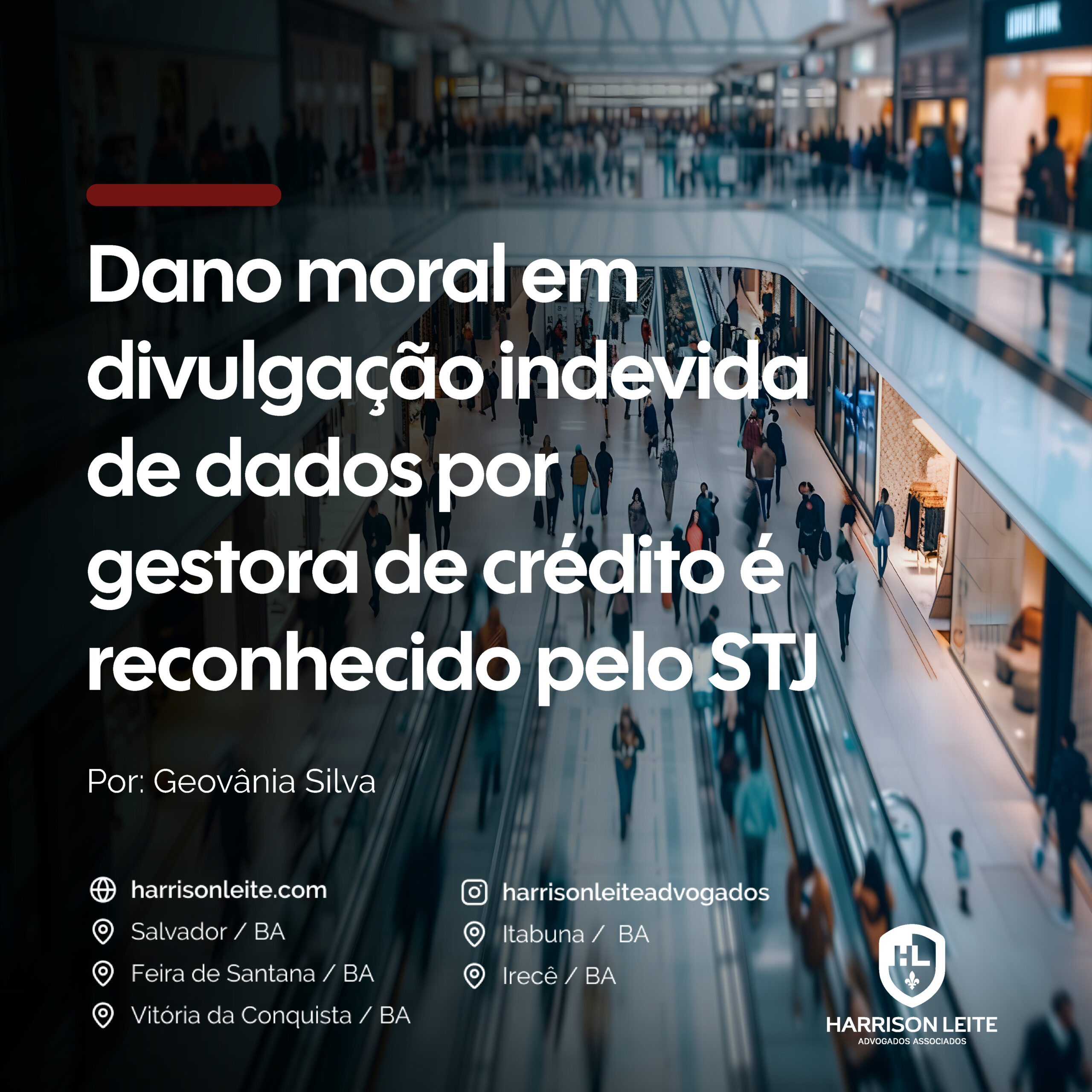 Dano moral em divulgação indevida de dados por gestora de crédito é reconhecido pelo STJ
