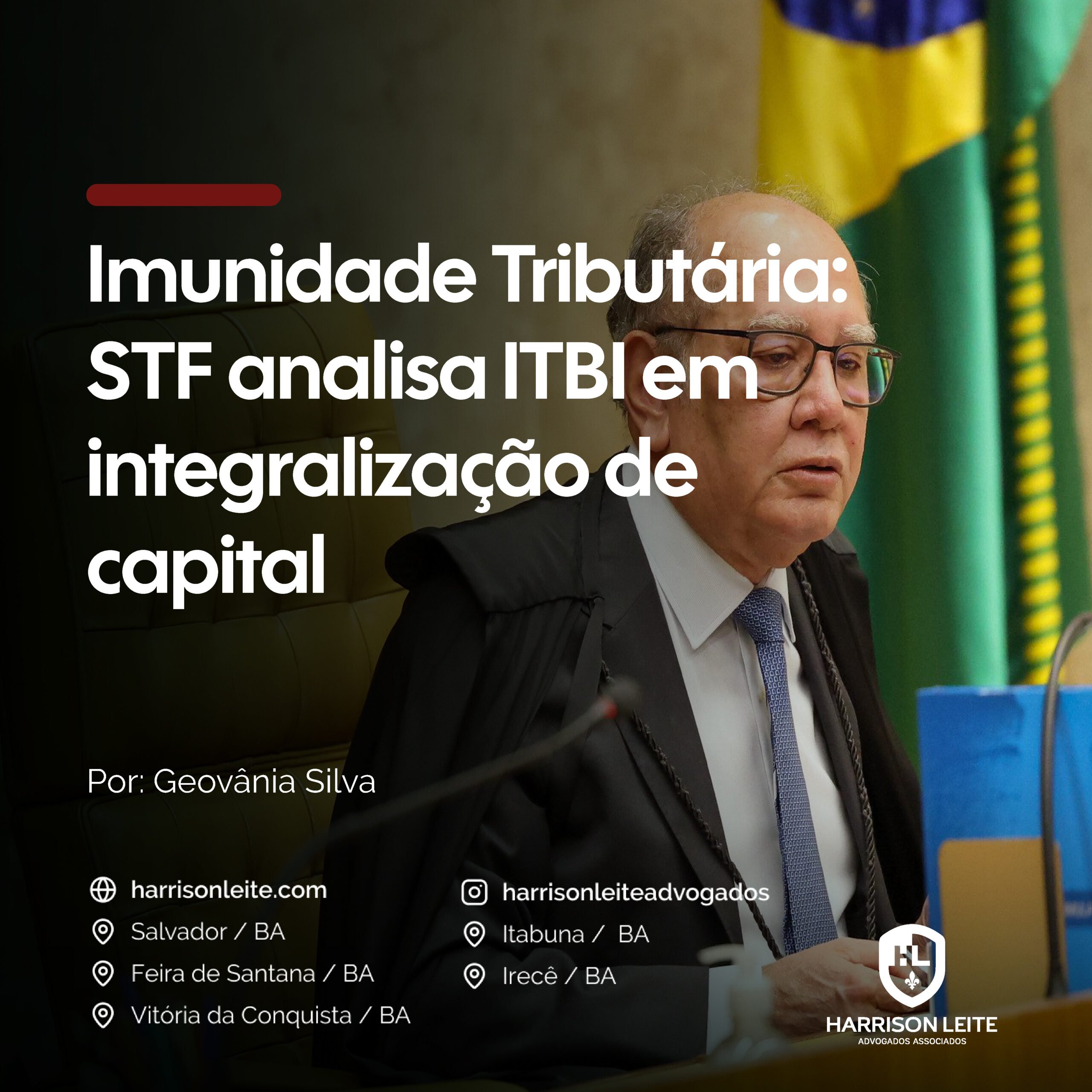 Imunidade Tributária: STF analisa ITBI em integralização de capital